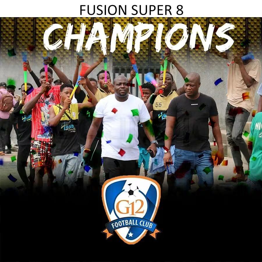 Fusion Super 8 Champions — G12 Football Club Trophies & Wins, Lagos Island