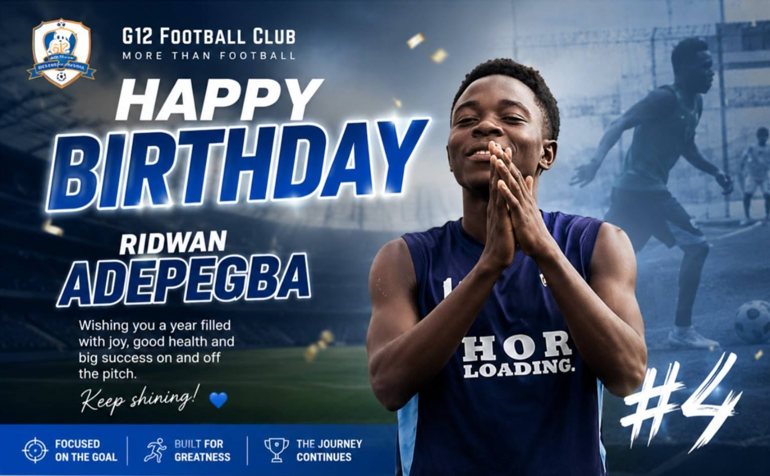 Happy Birthday, Ridwan Adepegba! 🎉💙