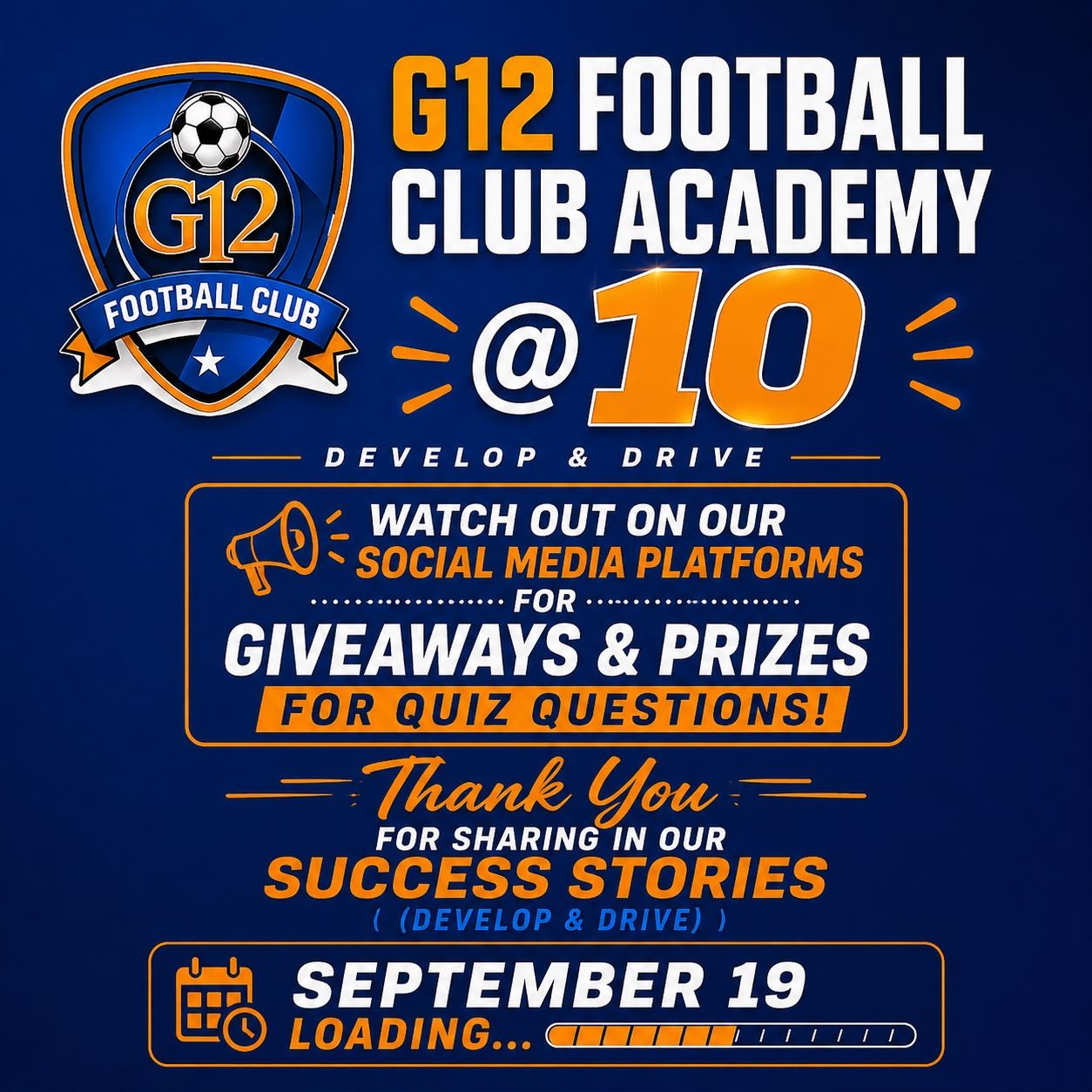 G12 FC Academy Turns 10: A Decade of Developing and Driving Football Dreams